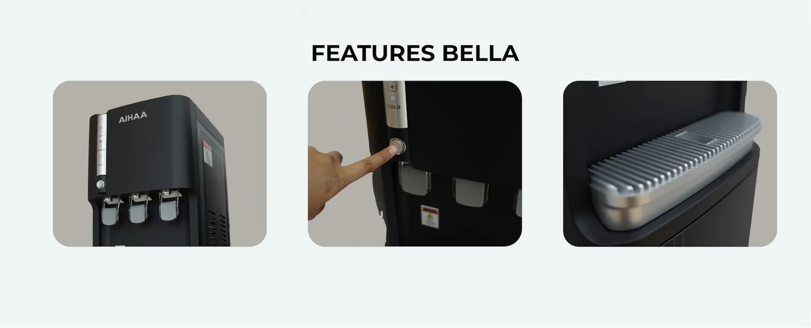 AIHAA BELLA — Features Detail