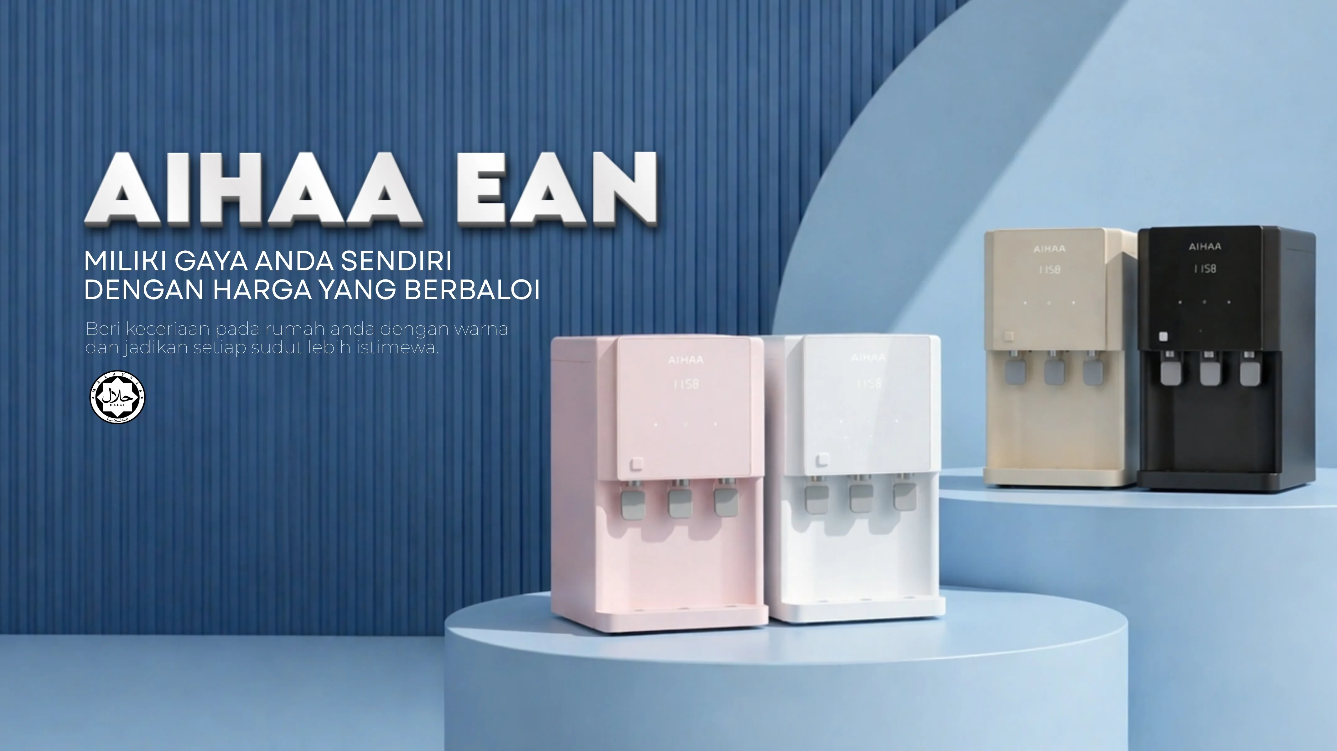 AIHAA EAN — Miliki gaya anda sendiri dengan harga yang berbaloi. Halal JAKIM certified. 4 pilihan warna pastel.